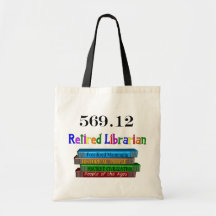 Retired Librarian 569.0 (Dewey Decimal System) Bag
