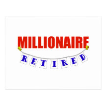 RETIRED MILLIONAIRE POSTCARD
