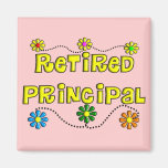 Retired School Principal Gifts Fridge Magnet
