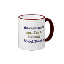 RETIRED SCHOOL TEACHER MUG
