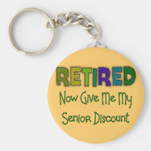 Retired SENIOR DISCOUNT Keychains