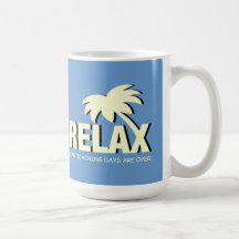 Retired teacher mug with funny quote