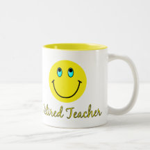Retired Teacher YELLOW SMILEY Coffee Mug