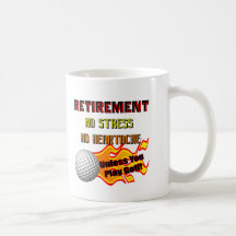 Retirement Gifts and Retirement T-shirts Mugs