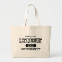 Retirement University Bag