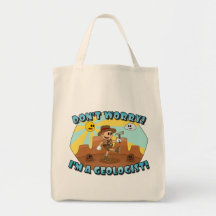 Retro Cartoon- Don't Worry; I'm a Geologist! Bag
