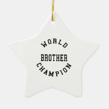 Retro Cool Brothers Gifts : World Champion Brother Christmas Ornament