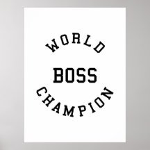 Retro Cool Gifts for Bosses : World Champion Boss Print