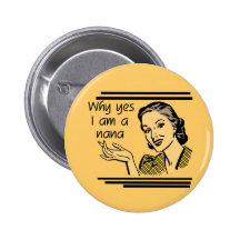 Retro Nana T-shirts and Gifts Pins