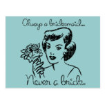 Retro Never a Bride Postcard
