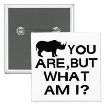 Rhino You Are Pins