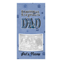 Rhodesian Ridgeback DAD Customized Photo Card