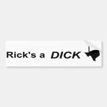 Rick's a DICK Bumper Stickers