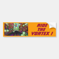 RIDE THE VORTEX ! bumper stickers