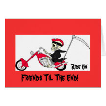 Ridin Reaper Style! Friendship Card
