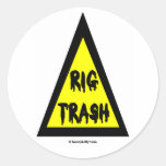 Rig Trash, Oil Field Sticker, Danger Sign