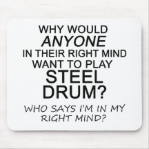 Right Mind Steel Drum Mousemat