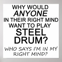 Right Mind Steel Drum Posters
