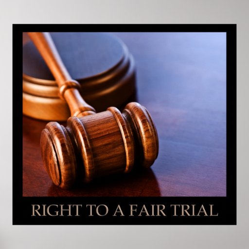 right-to-a-fair-trial-print-zazzle