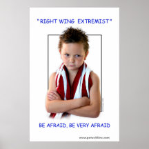 Right Wing Extremist Poster