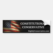 RightlyConservative.com CONSTITUTIONAL CONSERVATIV Bumper Stickers