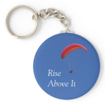 'Rise Above It' Paragliding Keychain