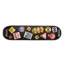 Road Signs Skate Board