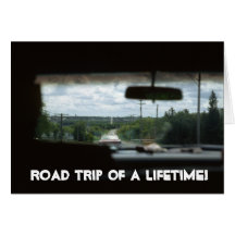 Road Trip of a Lifetime Greeting Card