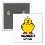 Roanoke Virginia Chick Button