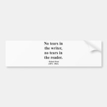 Robert Frost Quote 5a Bumper Sticker