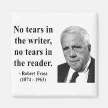 Robert Frost Quote 5b Magnets