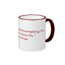 Robert Frost Quote Coffee Mug