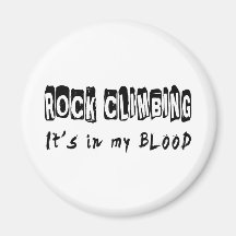 Rock Climbing It's in my blood Fridge Magnet