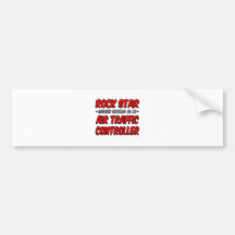 Rock Star...Air Traffic Controller Bumper Sticker