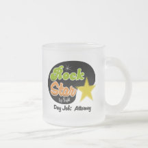 Rock Star By Night - Day Job Attorney Coffee Mugs