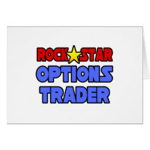 Rock Star Options Trader Greeting Cards