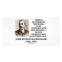 Rockefeller No Feeling Self-Reliance Sacrifice Photo Card Template