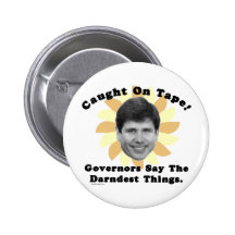 Rod Blagojevich Caught On Tape Pinback Buttons