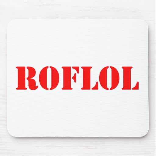ROFLOL MOUSE MAT