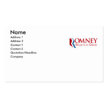 Romney -  Believe in Greed Business Card