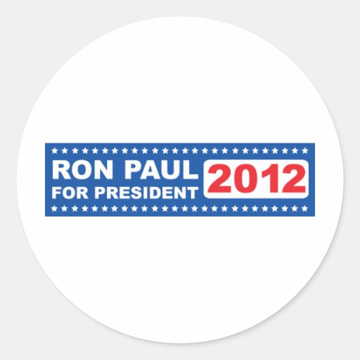 Ron Paul for President 2012 Round Sticker