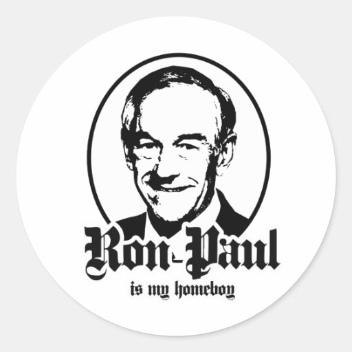 RON PAUL IS MY HOMEBOY STICKER