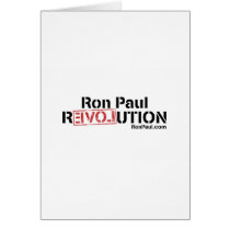 Ron Paul Revolution Greeting Cards