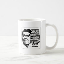 Ronald Reagan Quote Coffee Mugs