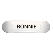 RONNIE SKATEBOARD