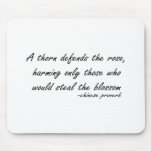 Rose and Thorn quote Mouse Pad