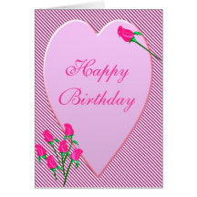 Rose Bud Heart Birthday Card