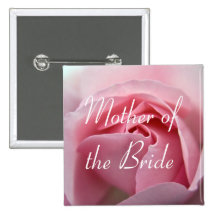 Rose :: Mother of the Bride Wedding Button