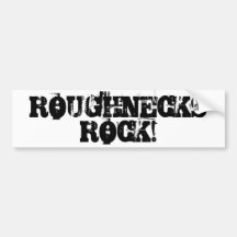 Roughnecks Rock Bumper Sticker