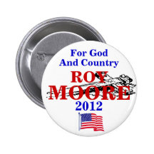 Roy Moore 2012 Pinback Buttons